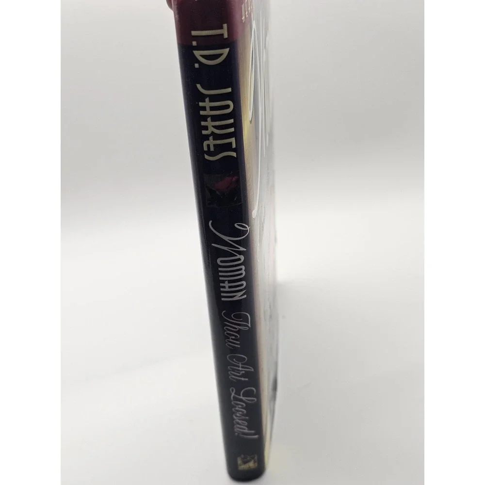Woman, Thou Art Loosed Healing The Wounds Of The Past- T. D. Jakes Hardcover) 3C